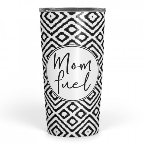 Mom Fuel 20 oz Tumbler