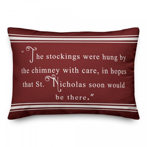 The Stockings We Hung by the Chimney 14x20 Spun Poly Pillow