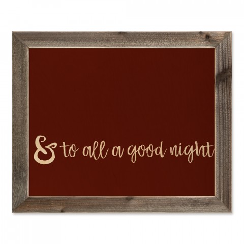 & to All a Good Night 20x16 Framed Pallet Wood Art