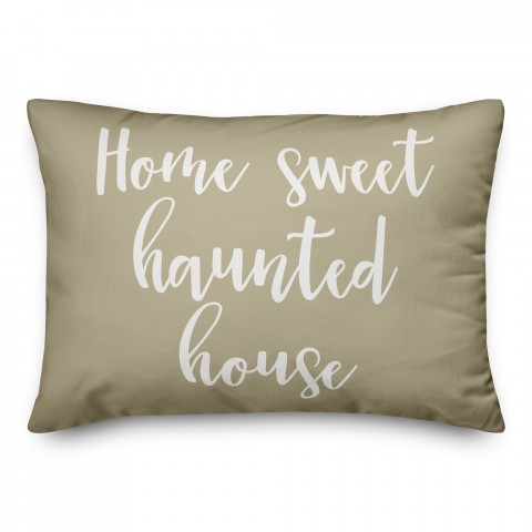 Home Sweet Haunted House in Beige 14x20 Spun Poly Pillow