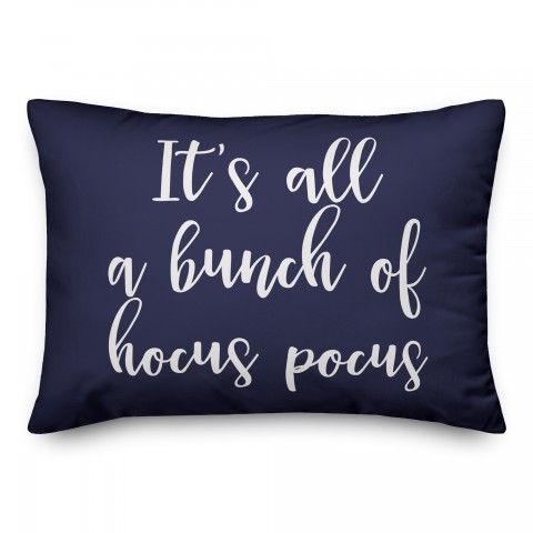 It's All A Bunch Of Hocus Pocus in Navy 14x20 Spun Poly Pillow