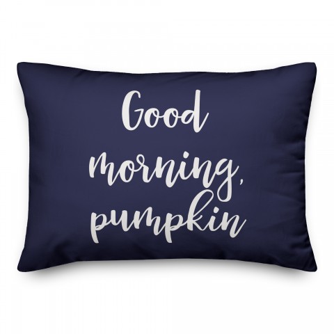 Good Morning, Pumpkin in Navy 14x20 Spun Poly Pillow