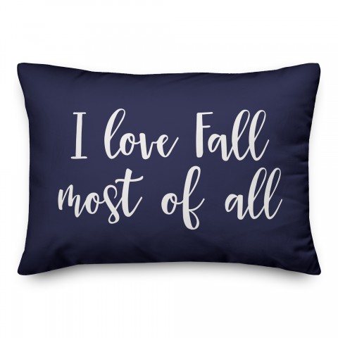 I Love Fall Most Of All in Navy 14x20 Spun Poly Pillow