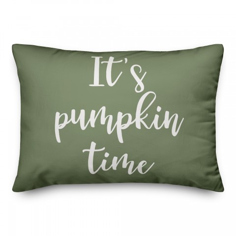 It's Pumpkin Time in Green 14x20 Spun Poly Pillow
