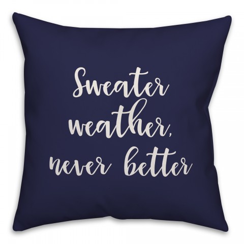 Sweater Weather Never Better in Navy 18x18 Spun Poly Pillow