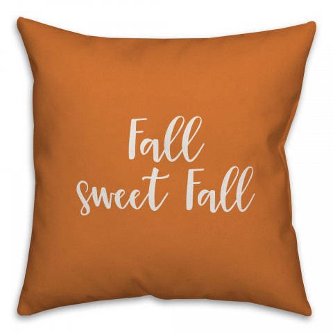 Fall Sweet Fall in Orange 18x18 Spun Poly Pillow