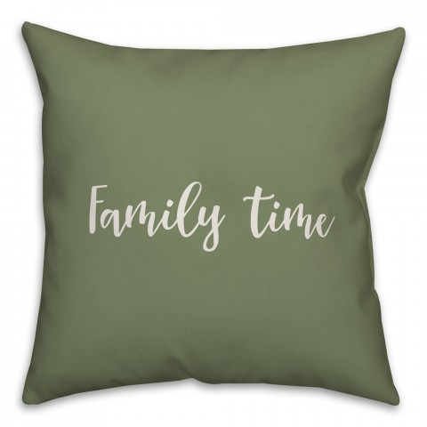 Family Time in Green 18x18 Spun Poly Pillow