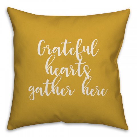Grateful Hearts Gather Here in Mustard 18x18 Spun Poly Pillow