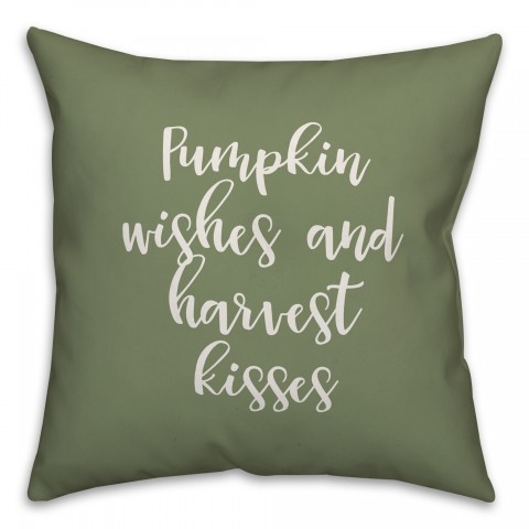 Pumpkin Wishes And Harvest Kisses in Green 18x18 Spun Poly Pillow