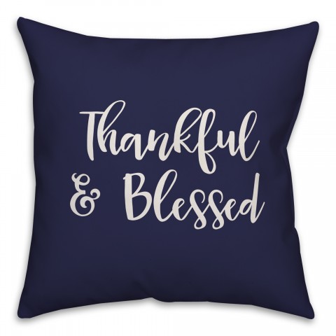 Thankful & Blessed in Navy 18x18 Spun Poly Pillow