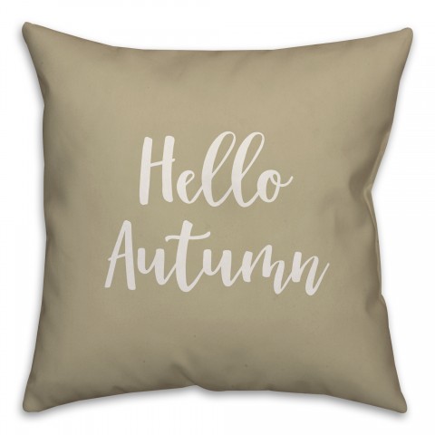 Hello Autumn in Beige 18x18 Spun Poly Pillow