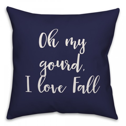 Oh My Gourd, I Love Fall in Navy 18x18 Spun Poly Pillow Cover