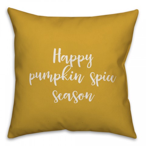 Happy Pumpkin Spice Season in Mustard 18x18 Spun Poly Pillow Cover