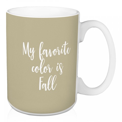 My Favorite Color Is Fall in Beige 15 oz Mug