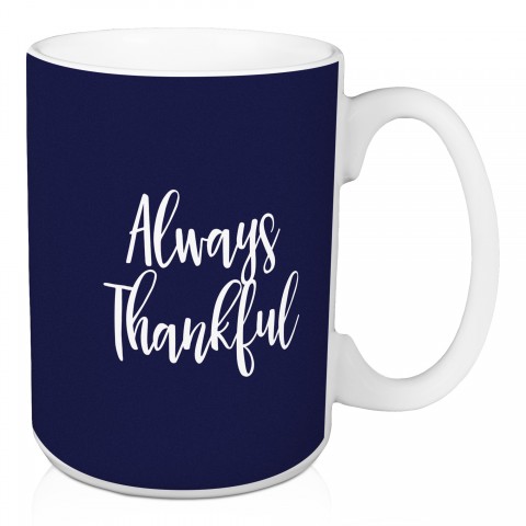 Always Thankful in Navy 15 oz Mug