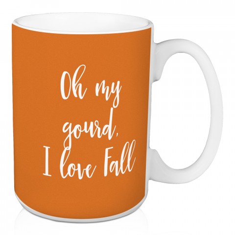 Oh My Gourd, I Love Fall in Orange 15 oz Mug