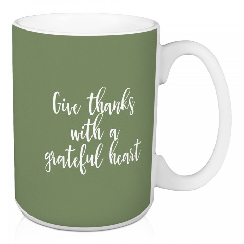 Give Thanks With A Grateful Heart in Green 15 oz Mug