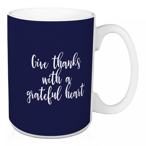 Give Thanks With A Grateful Heart in Navy 15 oz Mug