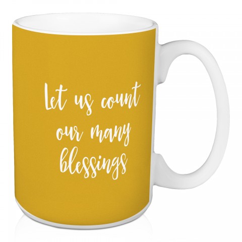 Let Us Count Our Many Blessings in Mustard 15 oz Mug