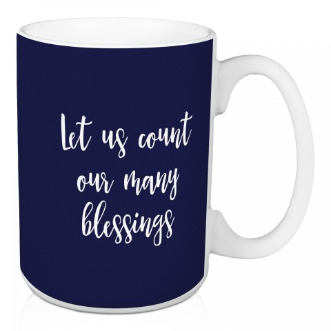 Let Us Count Our Many Blessings in Navy 15 oz Mug