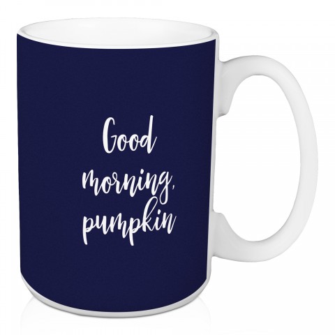 Good Morning, Pumpkin in Navy 15 oz Mug