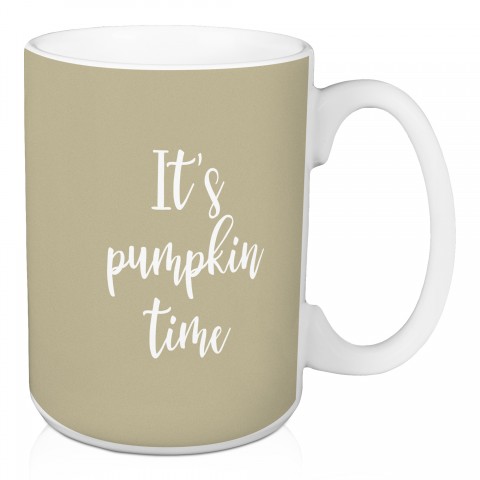 It's Pumpkin Time in Beige 15 oz Mug