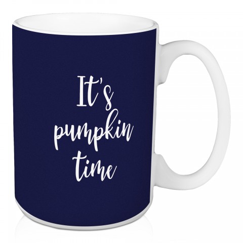 It's Pumpkin Time in Navy 15 oz Mug