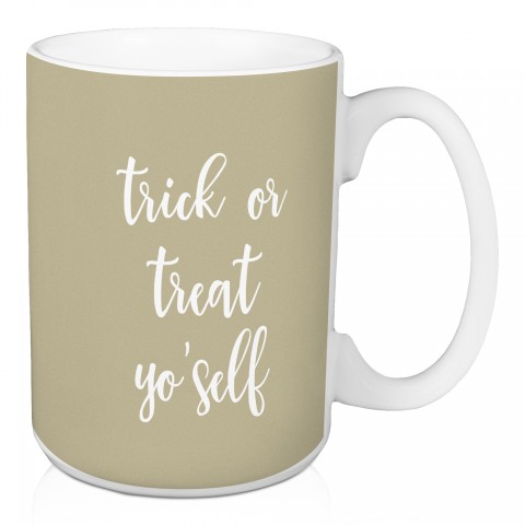 Trick Or Treat Yo' Self in Beige 15 oz Mug