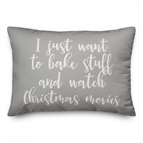 Bake Stuff And Watch Christmas Movies in Gray 14x20 Spun Poly Pillow