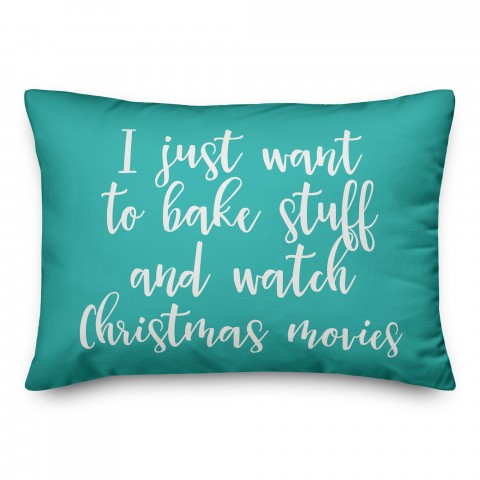 Bake Stuff And Watch Christmas Movies in Teal 14x20 Spun Poly Pillow