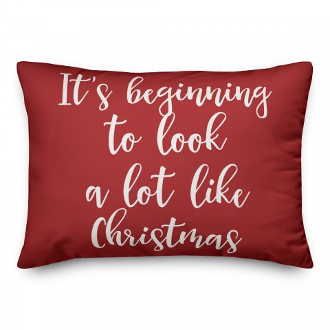 It's Beginning To Look A Lot Like Christmas in Red 14x20 Spun Poly Pillow
