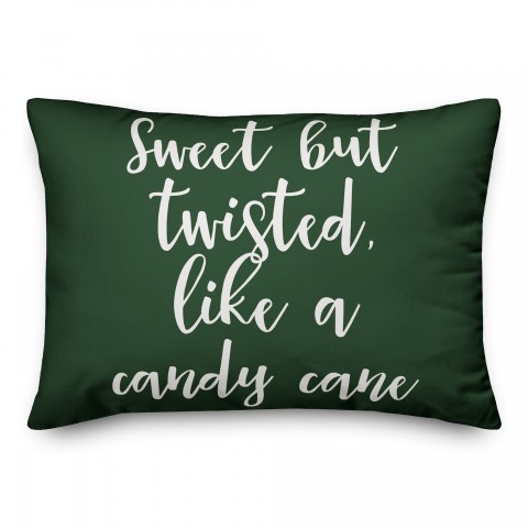 Sweet But Twisted Like A Candy Cane in Dark Green 14x20 Spun Poly Pillow