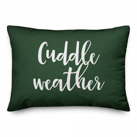 Cuddle Weather in Dark Green 14x20 Spun Poly Pillow