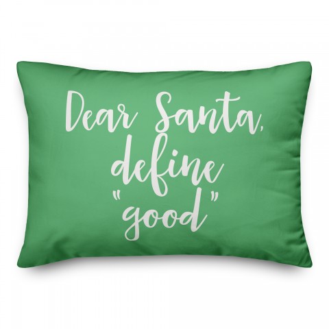 Daear Santa, Define Good in Light Green 14x20 Spun Poly Pillow