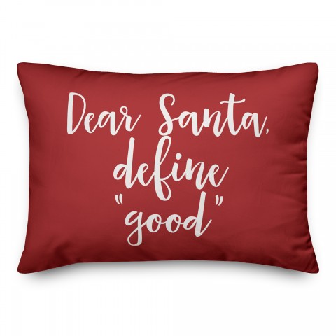 Daear Santa, Define Good in Red 14x20 Spun Poly Pillow