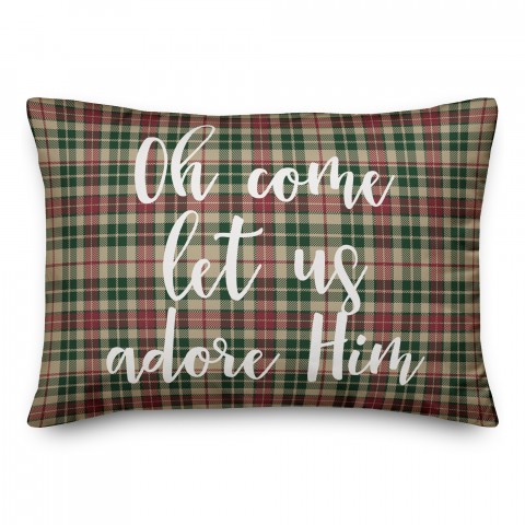 Oh Come Let Us Adore Him in Tartan Plaid 14x20 Spun Poly Pillow