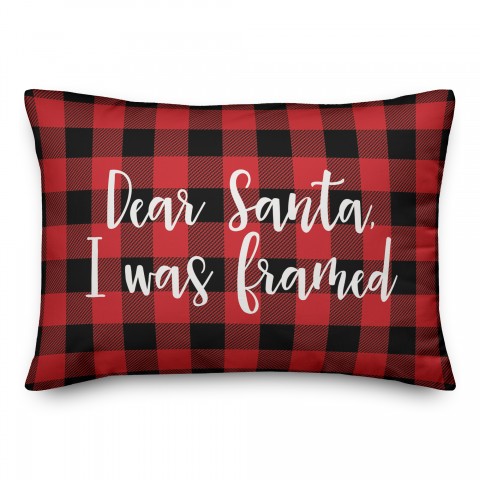 Dear Santa, I Was Framed in Buffalo Check Plaid 14x20 Spun Poly Pillow