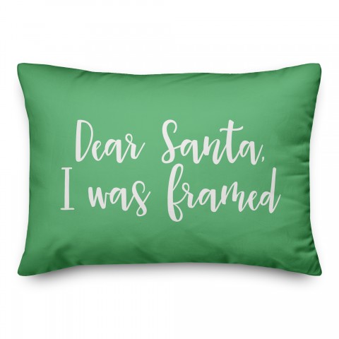 Dear Santa, I Was Framed in Light Green 14x20 Spun Poly Pillow