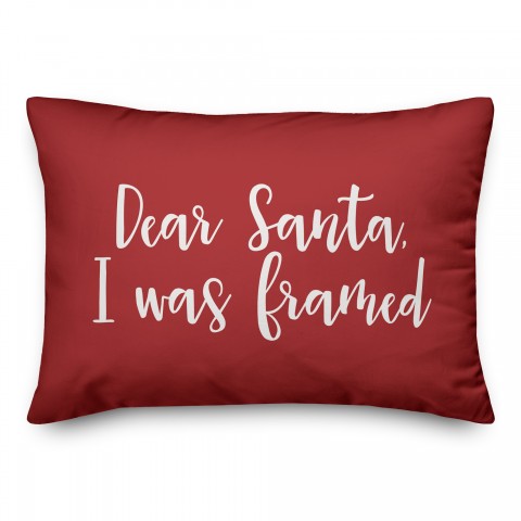 Dear Santa, I Was Framed in Red 14x20 Spun Poly Pillow