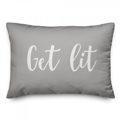 Get Lit in Gray 14x20 Spun Poly Pillow