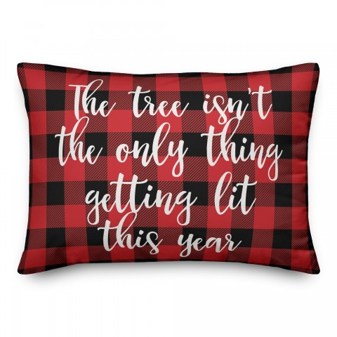 The Tree Isn't The Only Thing Getting Lit This Year in Buffalo Check Plaid 14x20 Spun Poly Pillow