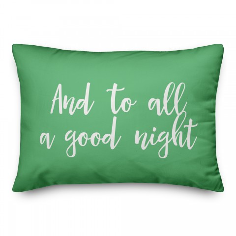 And To All A Good Night in Light Green 14x20 Spun Poly Pillow