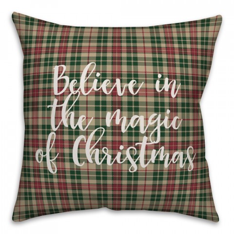 Believe In The Magic Of Christmas in Tartan Plaid 18x18 Spun Poly Pillow