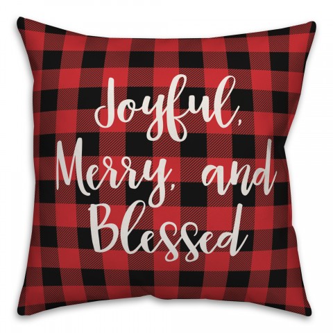 Joyful, Merry & Blessed in Buffalo Check Plaid 18x18 Spun Poly Pillow