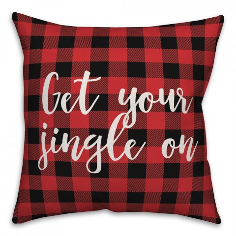 Get Your Jingle On in Buffalo Check Plaid 18x18 Spun Poly Pillow