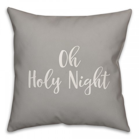Oh Holy Night in Gray 18x18 Spun Poly Pillow