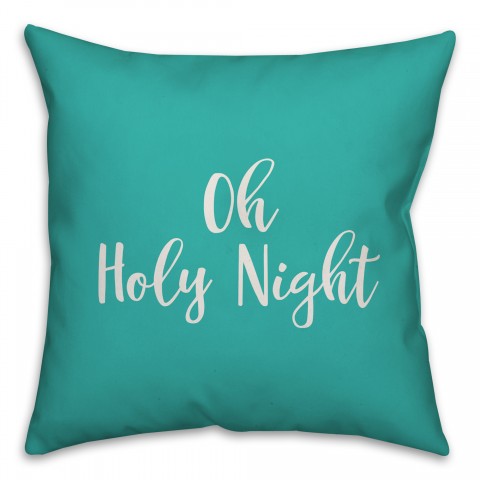 Oh Holy Night in Teal 18x18 Spun Poly Pillow