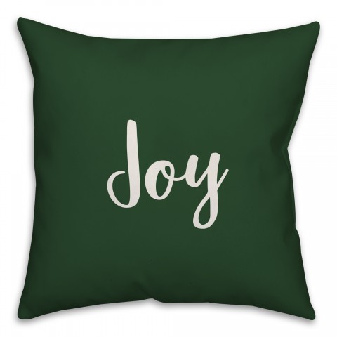 Joy in Dark Green 18x18 Spun Poly Pillow