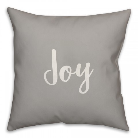 Joy in Gray 18x18 Spun Poly Pillow