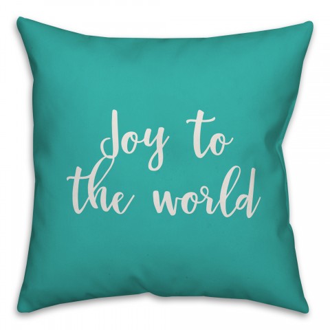 Joy To The World in Teal 18x18 Spun Poly Pillow